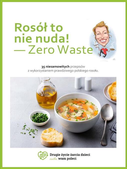 Title details for Rosół to nie nuda--zero waste by Laura Gwar - Wait list